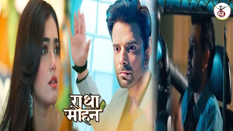 pyar ka pehla naam radha mohan upcoming twist