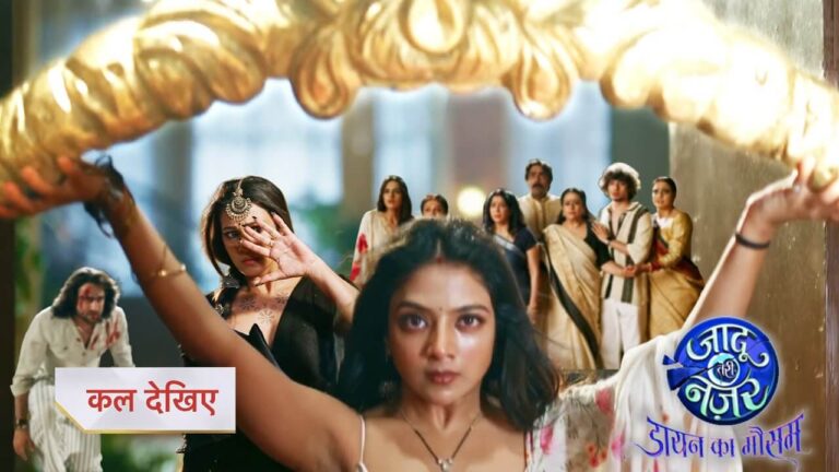 Jaadu teri nazar upcoming twist